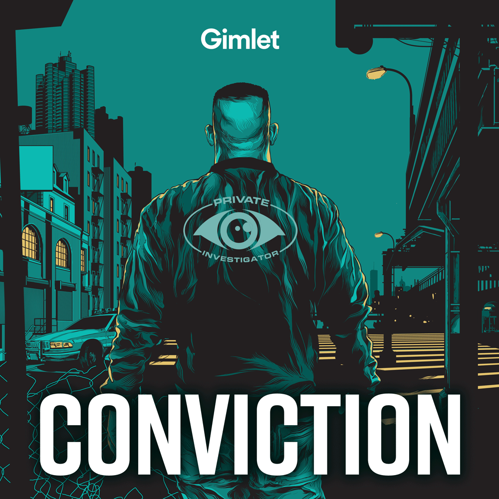 Conviction (Gimlet Media)